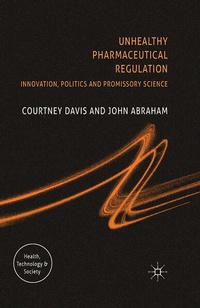 Enlarge image Cover: Unhealthy Pharmaceutical Regulation - Palgrave Macmillan