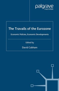 Enlarge image Cover: Travails of the Eurozone - Palgrave Macmillan