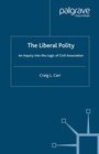 Cover: The Liberal Polity - Palgrave Macmillan