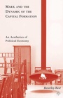 Cover: Marx and the Dynamic of the Capital Formation - Palgrave MacMillan