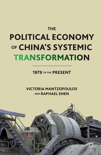 Enlarge image Cover: The Political Economy of China's Systemic Transformation - Palgrave MacMillan