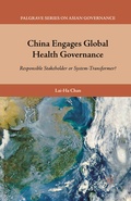 Cover: China Engages Global Health Governance - Palgrave MacMillan