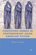 Cover: Contesting Genres in Contemporary Asian American Fiction - Palgrave MacMillan