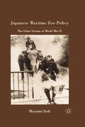 Cover: Japanese Wartime Zoo Policy - Palgrave MacMillan