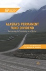 Cover: Alaska's Permanent Fund Dividend - Palgrave MacMillan