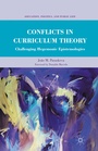 Cover: Conflicts in Curriculum Theory - Palgrave MacMillan