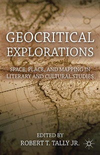 Enlarge image Cover: Geocritical Explorations - Palgrave MacMillan