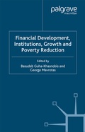 Cover: Financial Development, Institutions, Growth and Poverty Reduction - Palgrave Macmillan