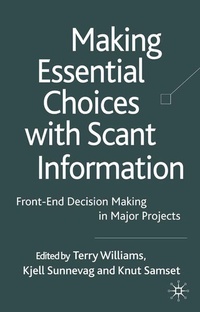 Enlarge image Cover: Making Essential Choices with Scant Information - Palgrave Macmillan