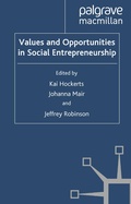 Cover: Values and Opportunities in Social Entrepreneurship - Palgrave Macmillan