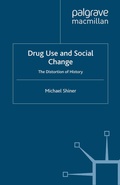 Cover: Drug Use and Social Change - Palgrave Macmillan