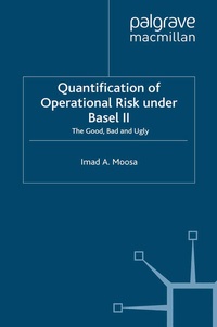Enlarge image Cover: Quantification of Operational Risk under Basel II - Palgrave Macmillan