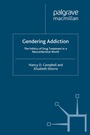 Cover: Gendering Addiction - Palgrave Macmillan