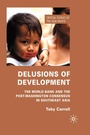 Cover: Delusions of Development - Palgrave Macmillan