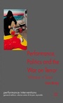 Cover: Performance, Politics, and the War on Terror - Palgrave Macmillan