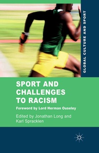 Enlarge image Cover: Sport and Challenges to Racism - Palgrave Macmillan