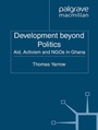 Cover: Development beyond Politics - Palgrave Macmillan