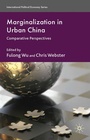 Cover: Marginalization in Urban China - Palgrave Macmillan