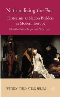 Enlarge image Cover: Nationalizing the Past - Palgrave Macmillan