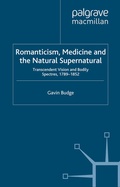 Cover: Romanticism, Medicine and the Natural Supernatural - Palgrave Macmillan