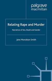 Enlarge image Cover: Relating Rape and Murder - Palgrave Macmillan