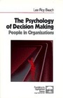 Cover: The Psychology of Decision-Making - SAGE Publications Inc