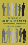 Cover: The Politics of Public Deliberation - Palgrave Macmillan