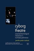 Cover: Cyborg Theatre - Palgrave Macmillan