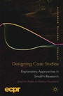 Cover: Designing Case Studies - Palgrave Macmillan