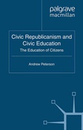 Cover: Civic Republicanism and Civic Education - Palgrave Macmillan