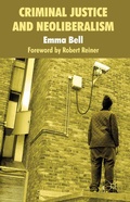 Cover: Criminal Justice and Neoliberalism - Palgrave Macmillan