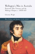 Cover: Wellington's Men in Australia - Palgrave Macmillan