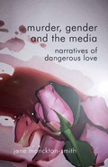 Cover: Murder, Gender and the Media - Palgrave Macmillan