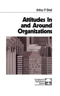 Cover: Attitudes In and Around Organizations - SAGE Publications Inc