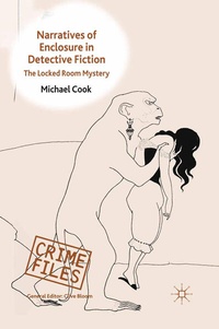 Enlarge image Cover: Narratives of Enclosure in Detective Fiction - Palgrave Macmillan