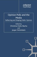 Cover: Opinion Polls and the Media - Palgrave Macmillan