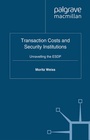 Cover: Transaction Costs and Security Institutions - Palgrave Macmillan