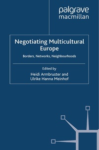 Enlarge image Cover: Negotiating Multicultural Europe - Palgrave Macmillan