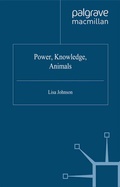 Cover: Power, Knowledge, Animals - Palgrave Macmillan