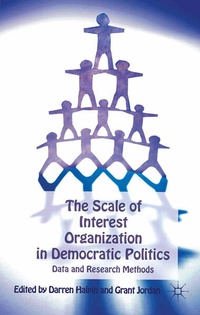 Enlarge image Cover: The Scale of Interest Organization in Democratic Politics - Palgrave Macmillan
