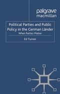 Cover: Political Parties and Public Policy in the German L&auml;nder - Palgrave Macmillan