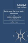 Cover: Rethinking the Post Soviet Experience - Palgrave Macmillan