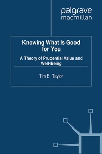 Enlarge image Cover: Knowing What is Good For You - Palgrave Macmillan