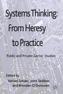 Cover: Systems Thinking: From Heresy to Practice - Palgrave Macmillan
