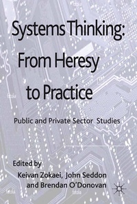 Enlarge image Cover: Systems Thinking: From Heresy to Practice - Palgrave Macmillan