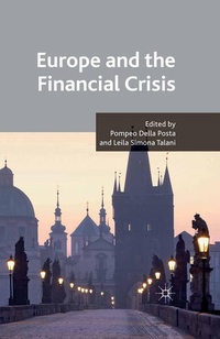 Enlarge image Cover: Europe and the Financial Crisis - Palgrave Macmillan