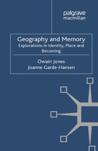 Enlarge image Cover: Geography and Memory - Palgrave Macmillan