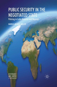 Enlarge image Cover: Public Security in the Negotiated State - Palgrave Macmillan