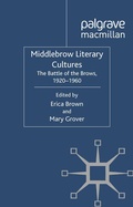 Cover: Middlebrow Literary Cultures - Palgrave Macmillan