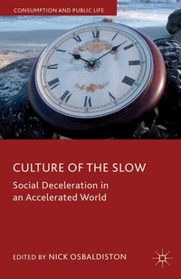 Enlarge image Cover: Culture of the Slow - Palgrave Macmillan